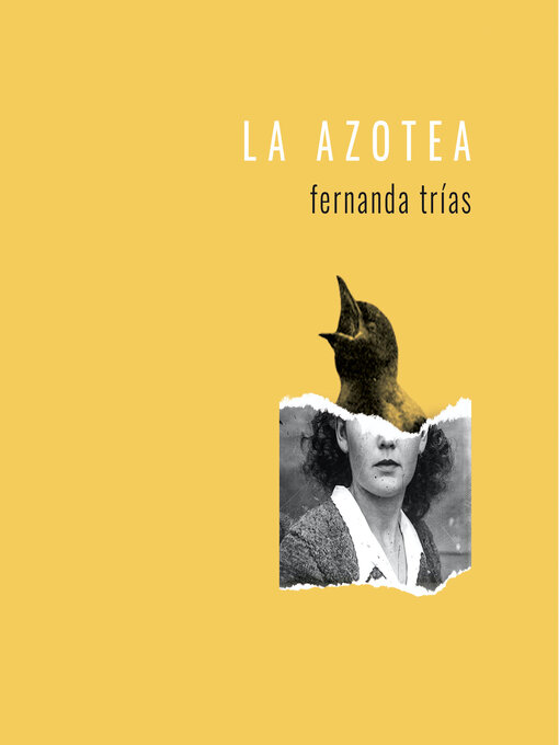 Title details for La azotea by Fernanda Trias - Available